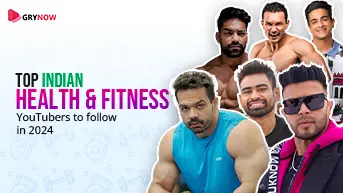 Top Indian Health & Fitness YouTubers to follow in 2024