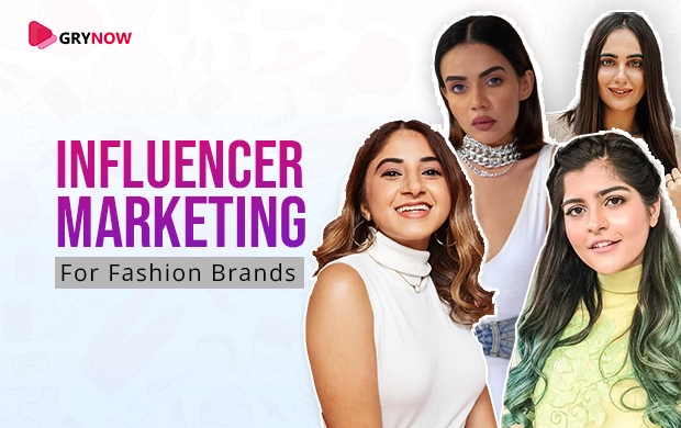 Influencer Marketing For Fashion Brands (2023)