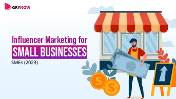Influencer Marketing for Small Businesses/SMEs (2023)