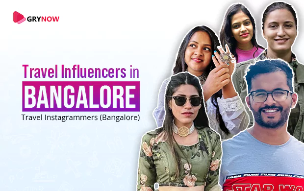 Top Travel Influencers in Bangalore – Travel Instagrammers (Bangalore), 2024